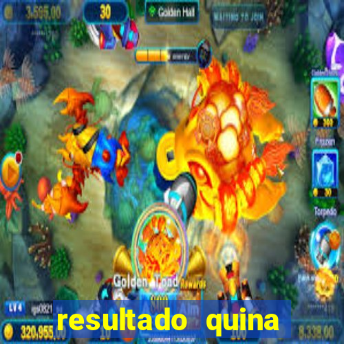 resultado quina giga bicho